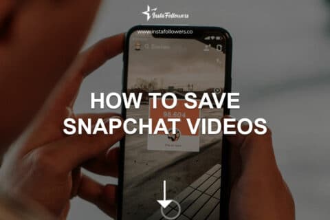 How to Save Snapchat Videos (2025)