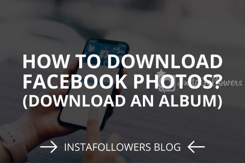 How to Download Facebook Photos? (Download an Album)