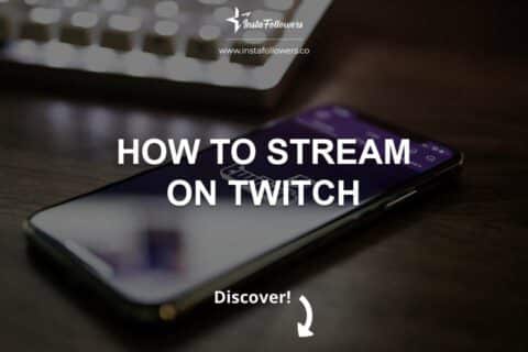 How to Stream on Twitch [+Requirements] (%year%)