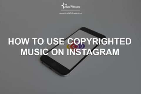 How to Legally Use Copyrighted Music on Instagram?