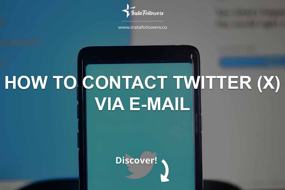 How to Contact Twitter Via Email (Step by Step) | Famety