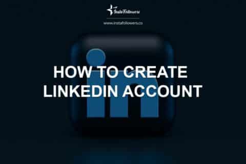 How to Create LinkedIn Account (Best Way)