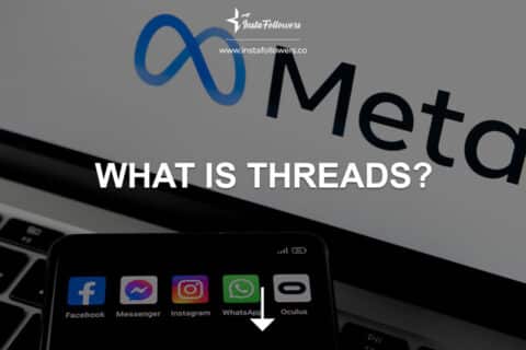 What Is Threads App & How to Use It?