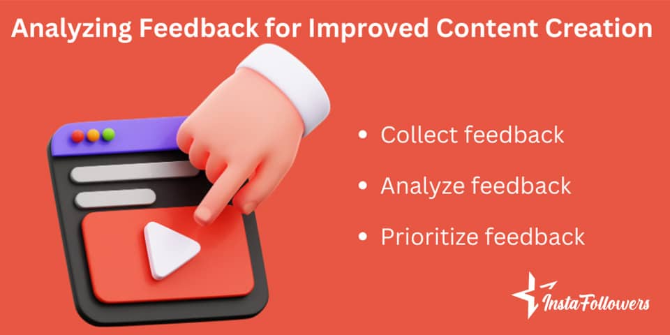 Analyzing Feedback for Improved Content Creation
