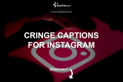 Cringe Captions for Instagram 
