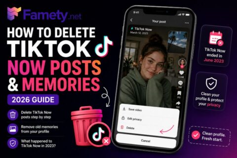 How to Delete TikTok Now Posts and Memories in 2026