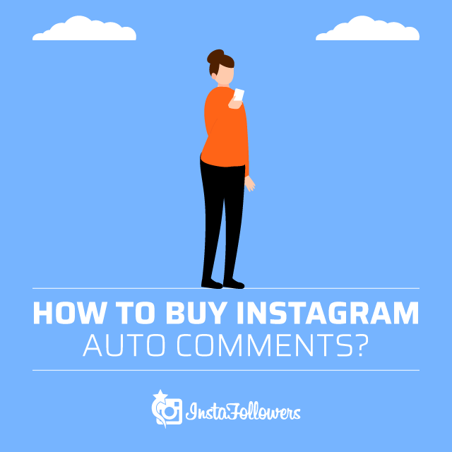 how to buy instagram auto comments how to buy instagram auto comments