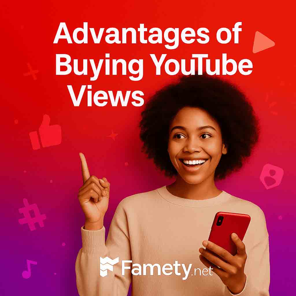 Advantages of Buying YouTube Views
