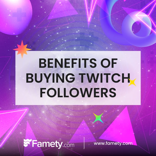 Buy Real Twitch Followers benefits of buying twitch viewers