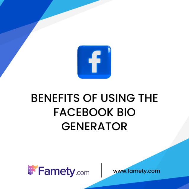 benefits of using the facebook bio generator