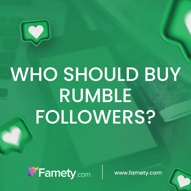 who should buy rumble followers