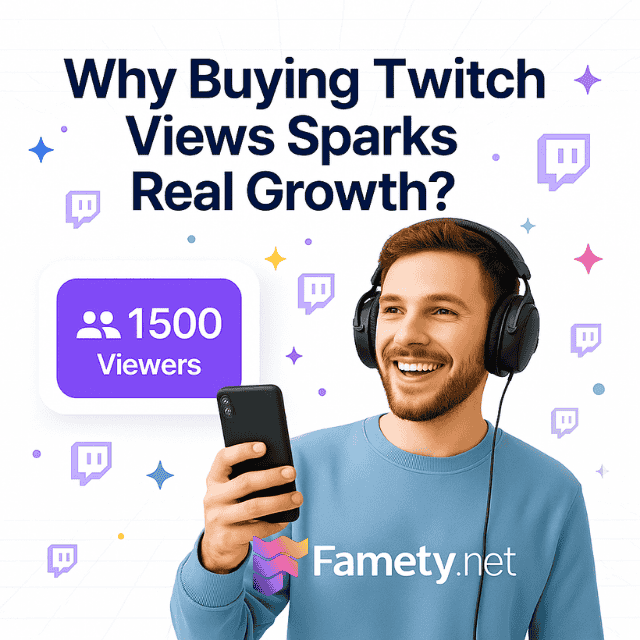 Why Buying Twitch Views Sparks Real Growth?