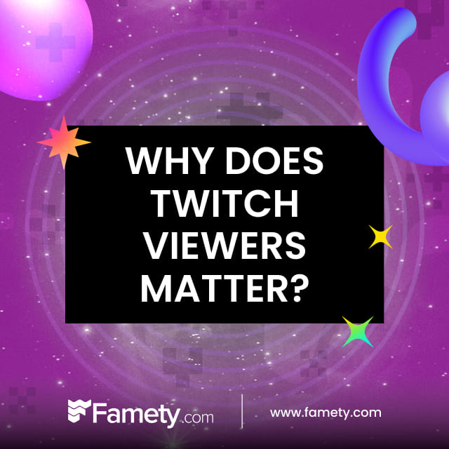 Buy Twitch Viewers why does twitch viewers matter