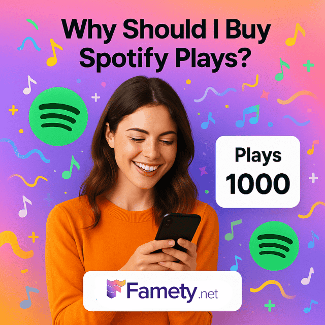 Why Should I Buy Spotify Plays?